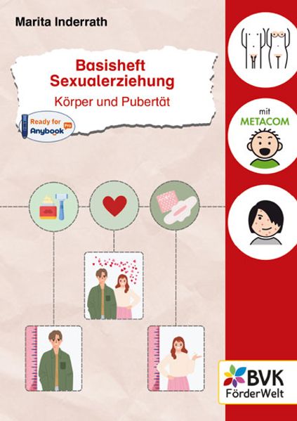 Basisheft Sexualerziehung: Körper und Pubertät
