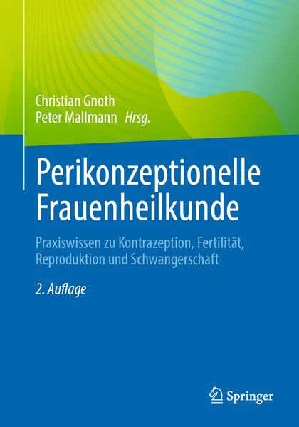 Perikonzeptionelle Frauenheilkunde