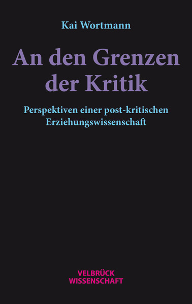 An den Grenzen der Kritik