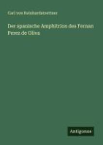 Der spanische Amphitrion des Fernan Perez de Oliva