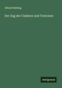 Der Zug der Cimbern und Teutonen