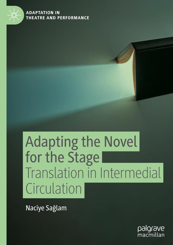 Adapting the Novel for the Stage