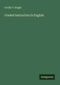 Graded Instruction in English