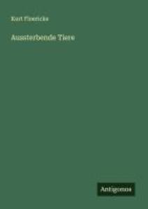 Aussterbende Tiere
