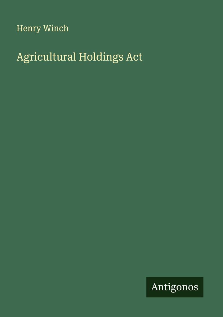 Agricultural Holdings Act