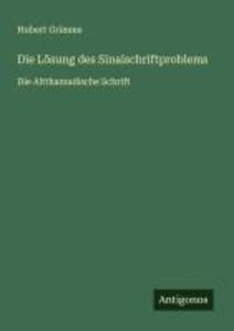 Die Lösung des Sinaischriftproblems