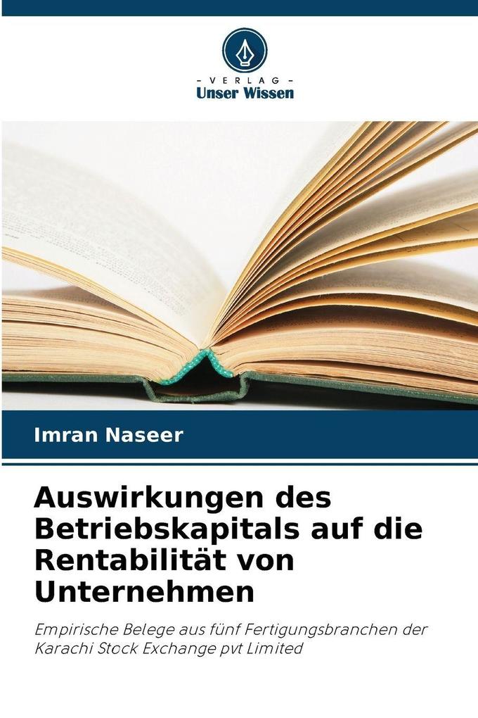 Auswirkungen des Betriebskapitals auf die Rentabilität von Unternehmen