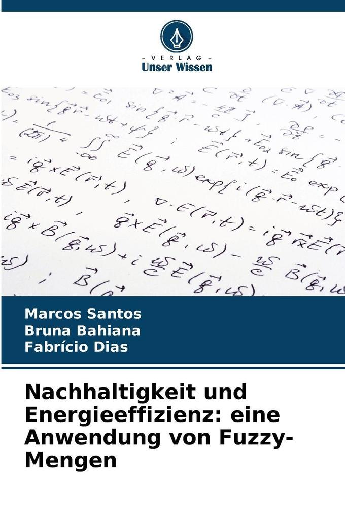 Nachhaltigkeit und Energieeffizienz: eine Anwendung von Fuzzy-Mengen