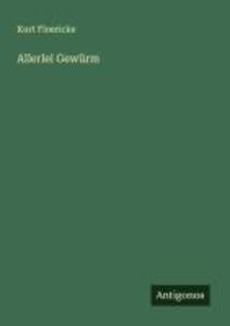 Allerlei Gewürm