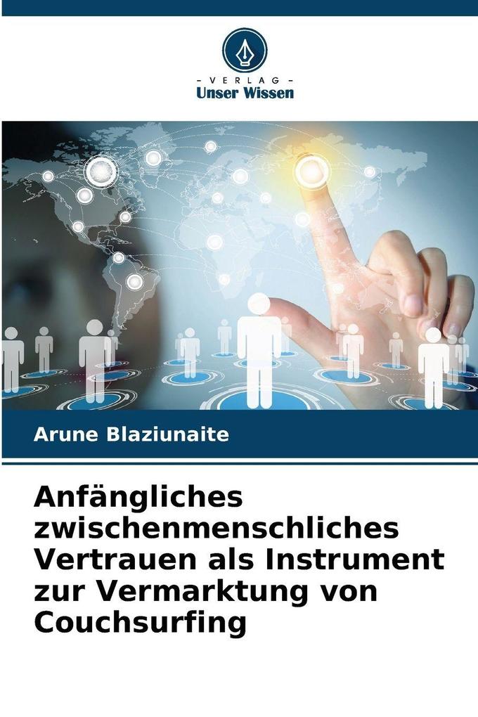 Anfängliches zwischenmenschliches Vertrauen als Instrument zur Vermarktung von Couchsurfing
