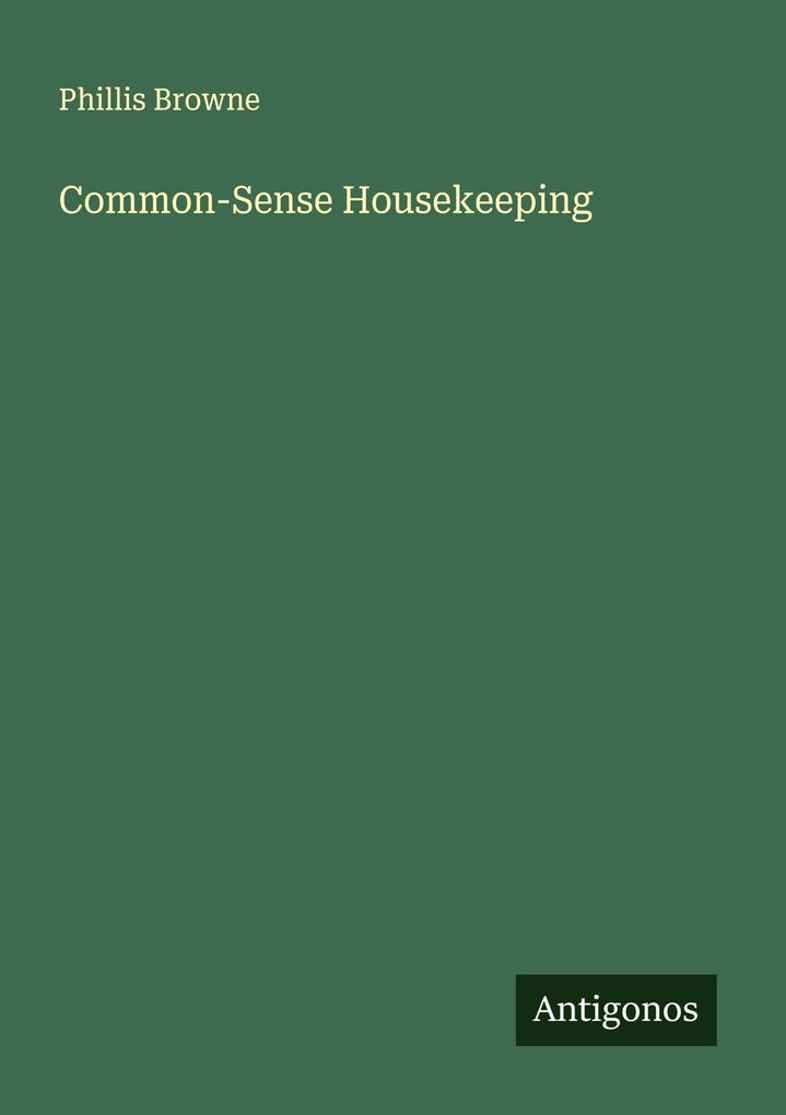 Common-Sense Housekeeping