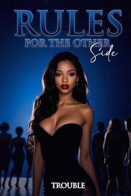 Rules for the Other Side