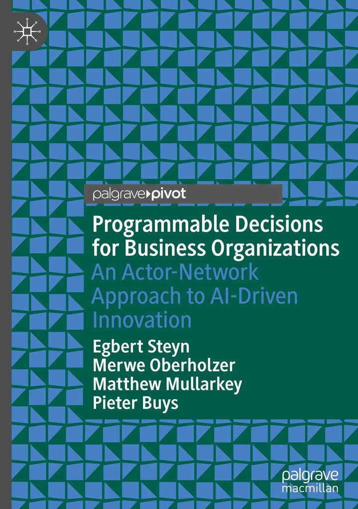 Programmable Decisions for Business Organizations