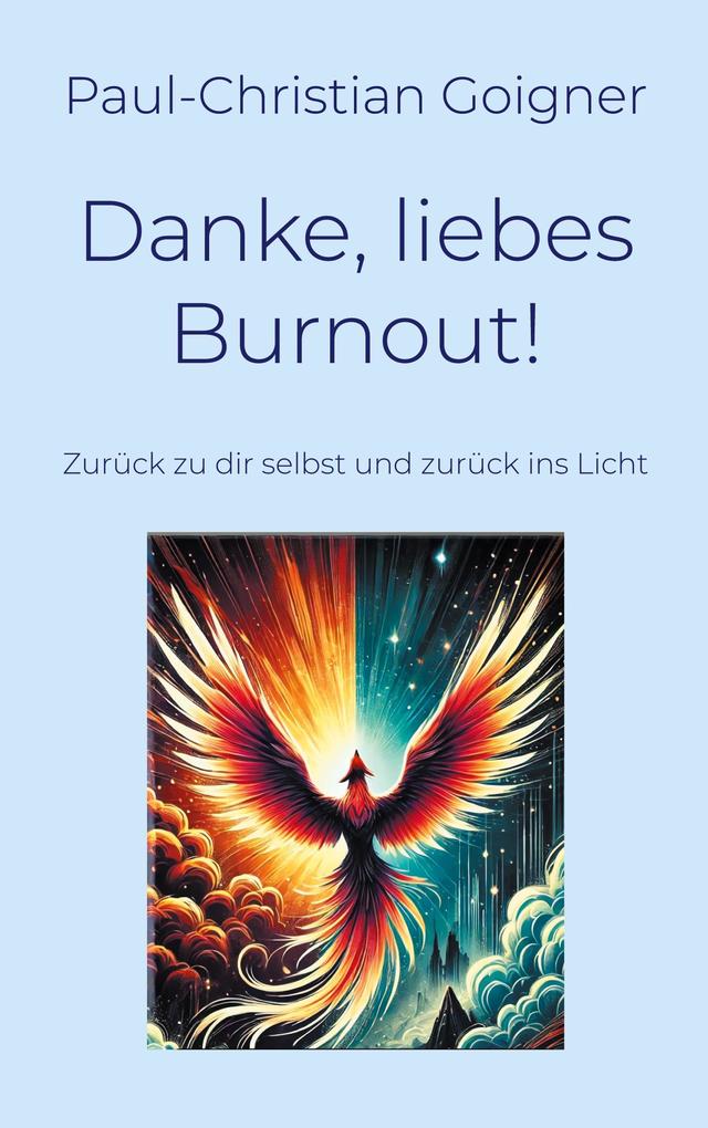 Danke liebes Burnout!