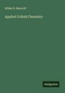 Applied Colloid Chemistry