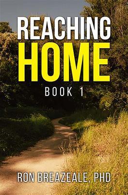 Reaching Home: Book