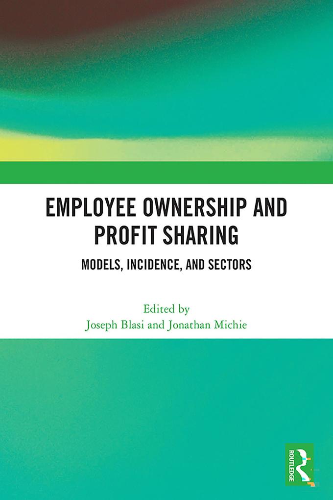 Employee Ownership and Profit Sharing