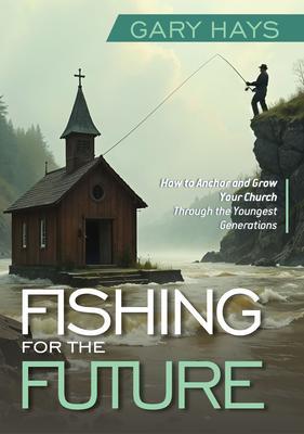 Fishing for the Future