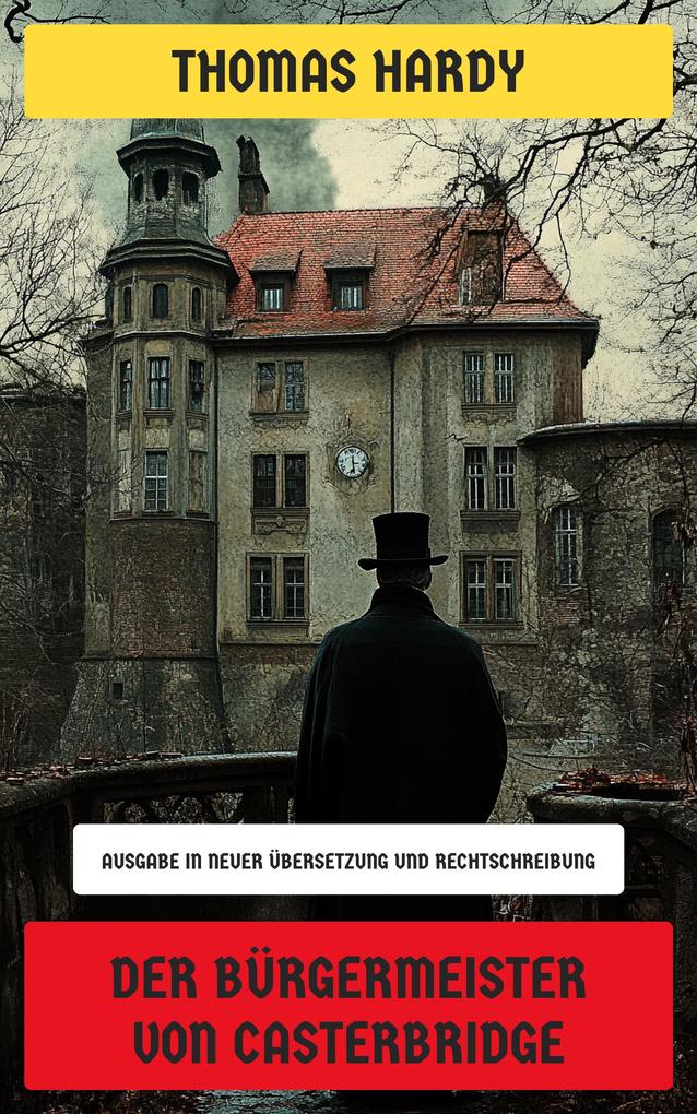 Der Bürgermeister von Casterbridge