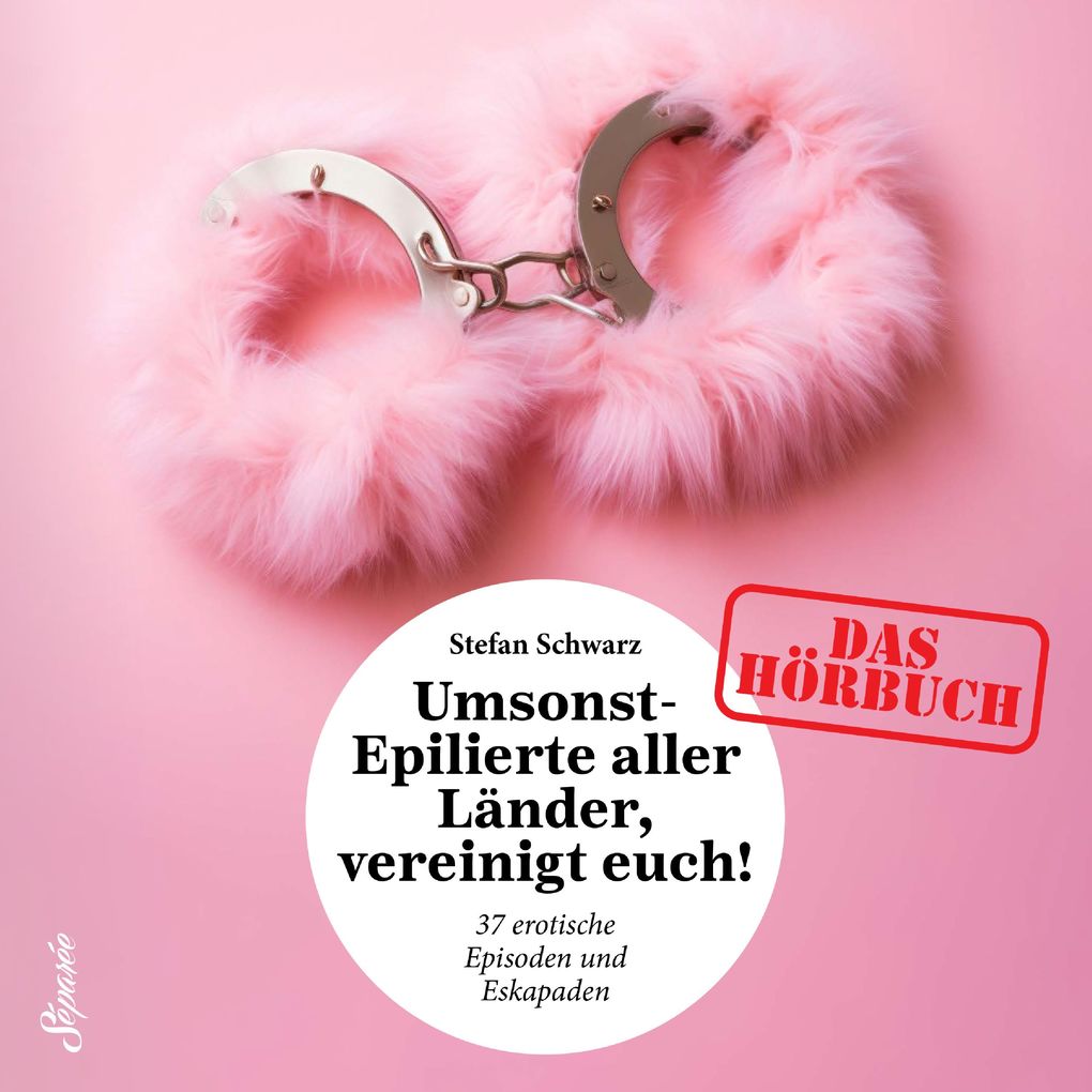 Umsonst-Epilierte aller Länder vereinigt Euch!