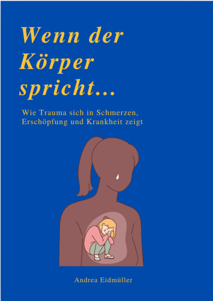 WENN DER KÖRPER SPRICHT