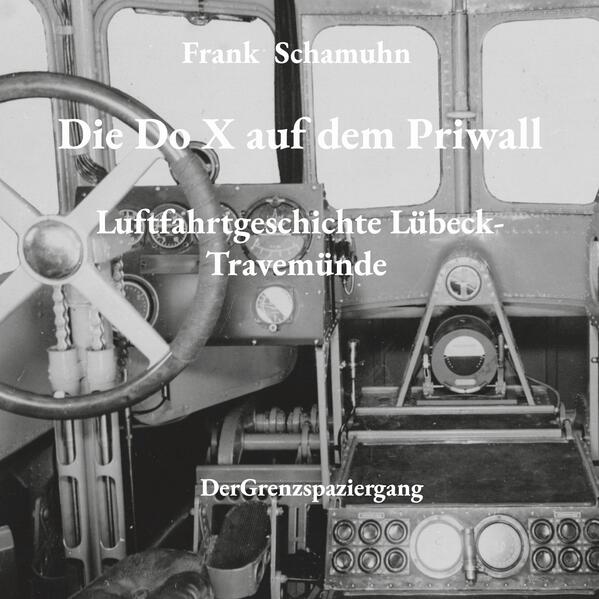Die Do X auf dem Priwall