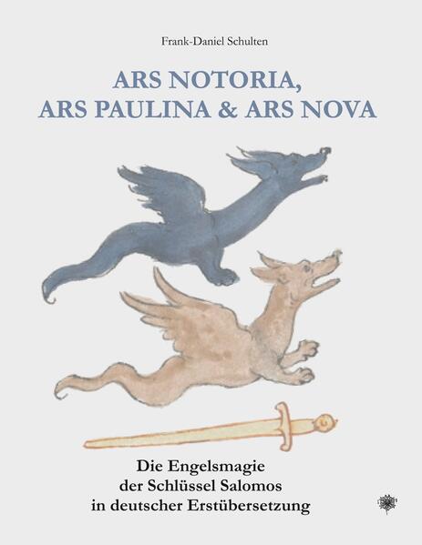 Ars Notoria Ars Paulina & Ars Nova