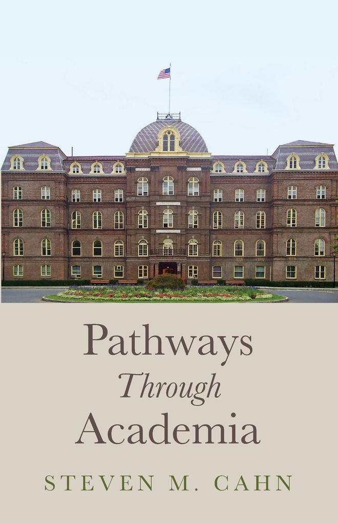 Pathways Through Academia