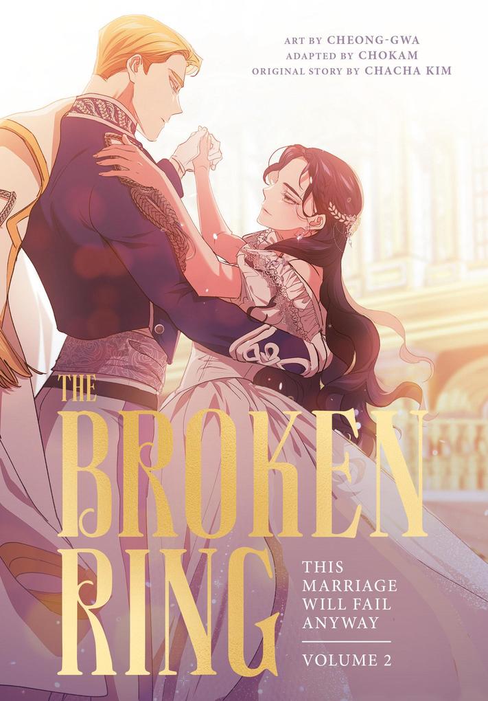The Broken Ring Volume 2