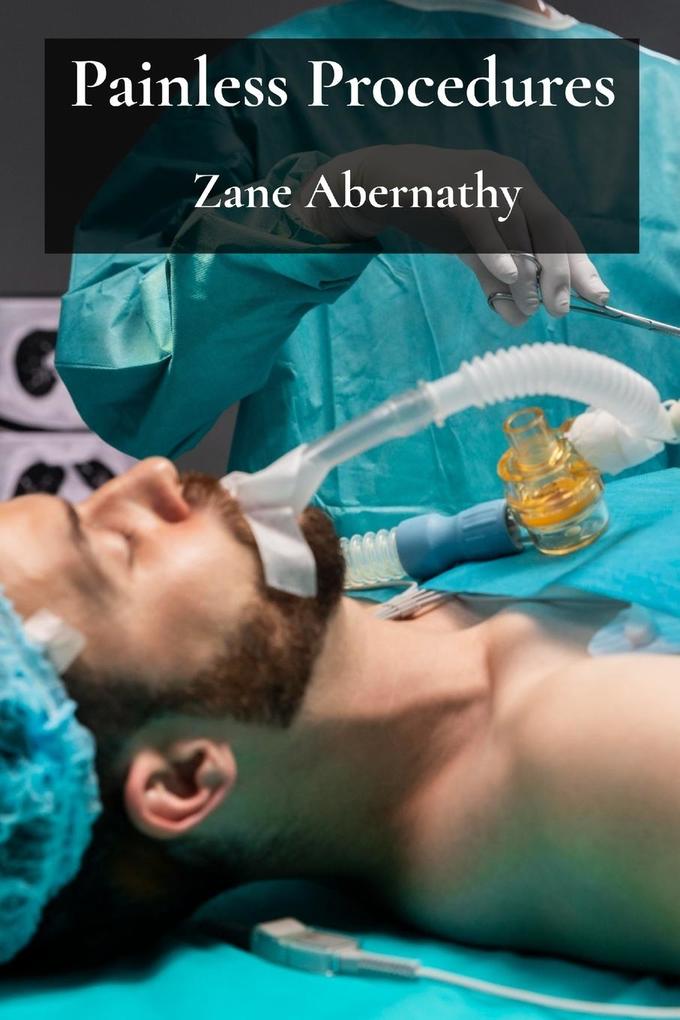 Painless Procedures