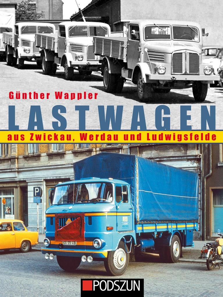Lastwagen aus Zwickau Werdau und Ludwigsfelde