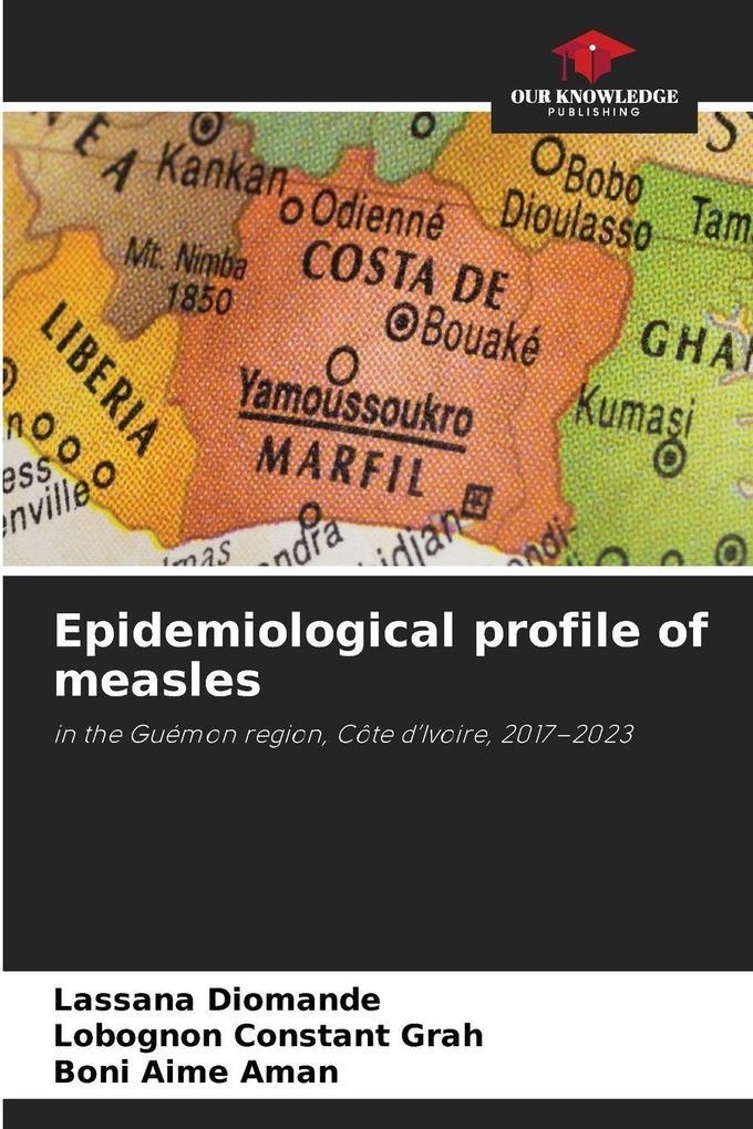 Epidemiological profile of measles