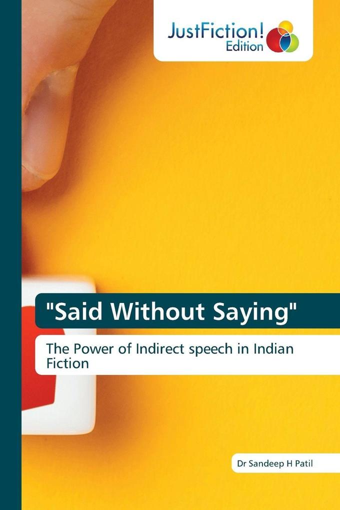 'Said Without Saying'