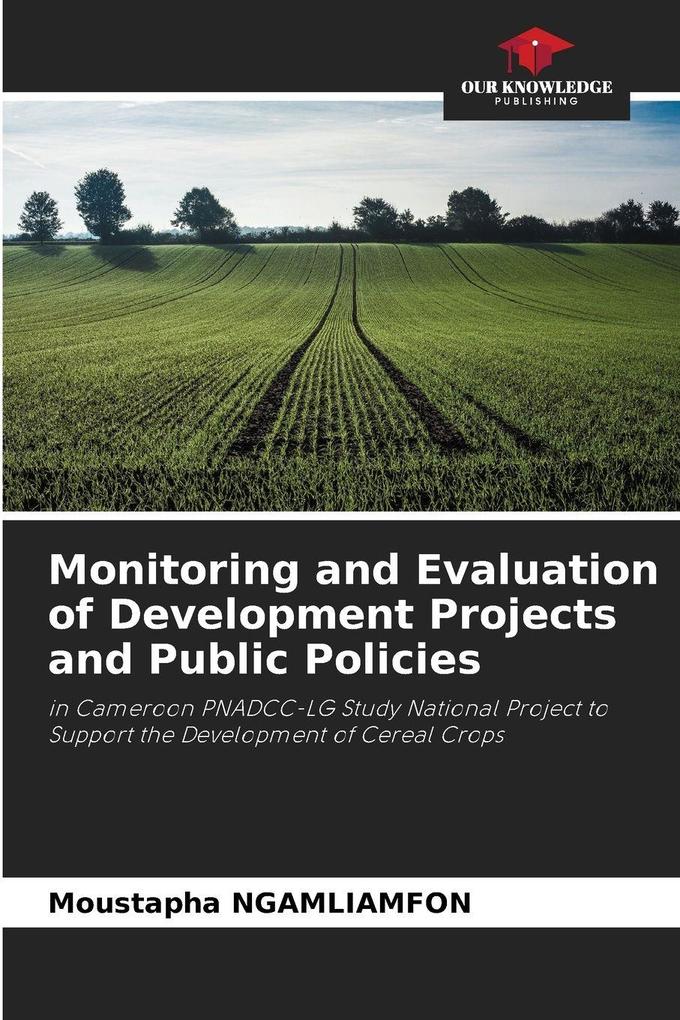 Monitoring and Evaluation of Development Projects and Public Policies