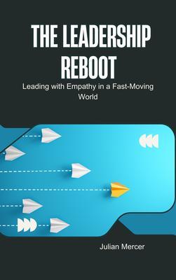 The Leadership Reboot