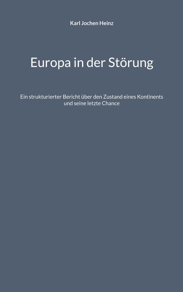 Europa in der Störung