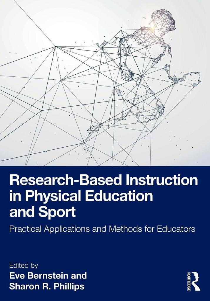 Research-Based Instruction in Physical Education and Sport