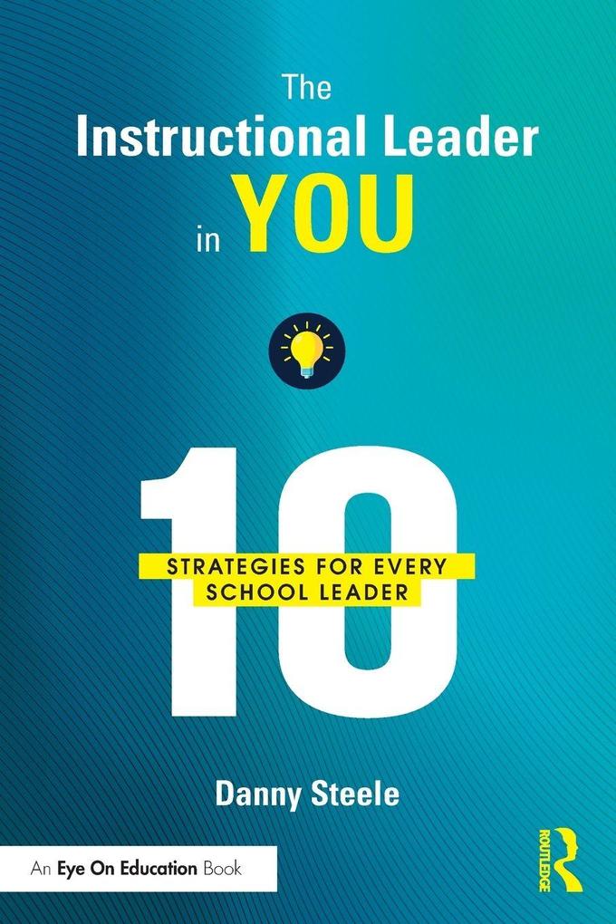 The Instructional Leader in You