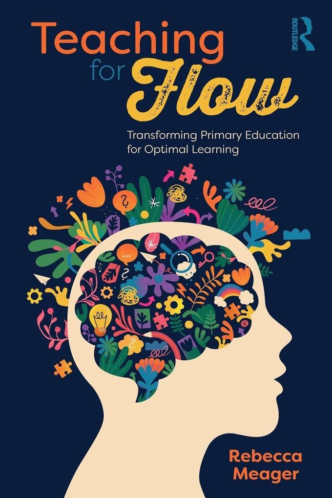 Teaching for Flow
