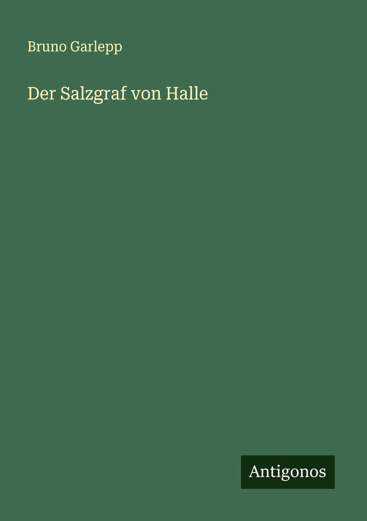 Der Salzgraf von Halle