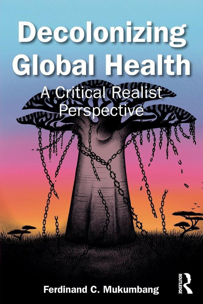 Decolonizing Global Health