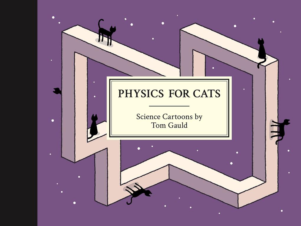 Canongate Books Ltd. Physics For Cats