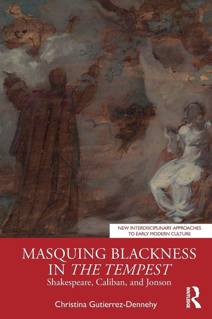 Masquing Blackness in The Tempest