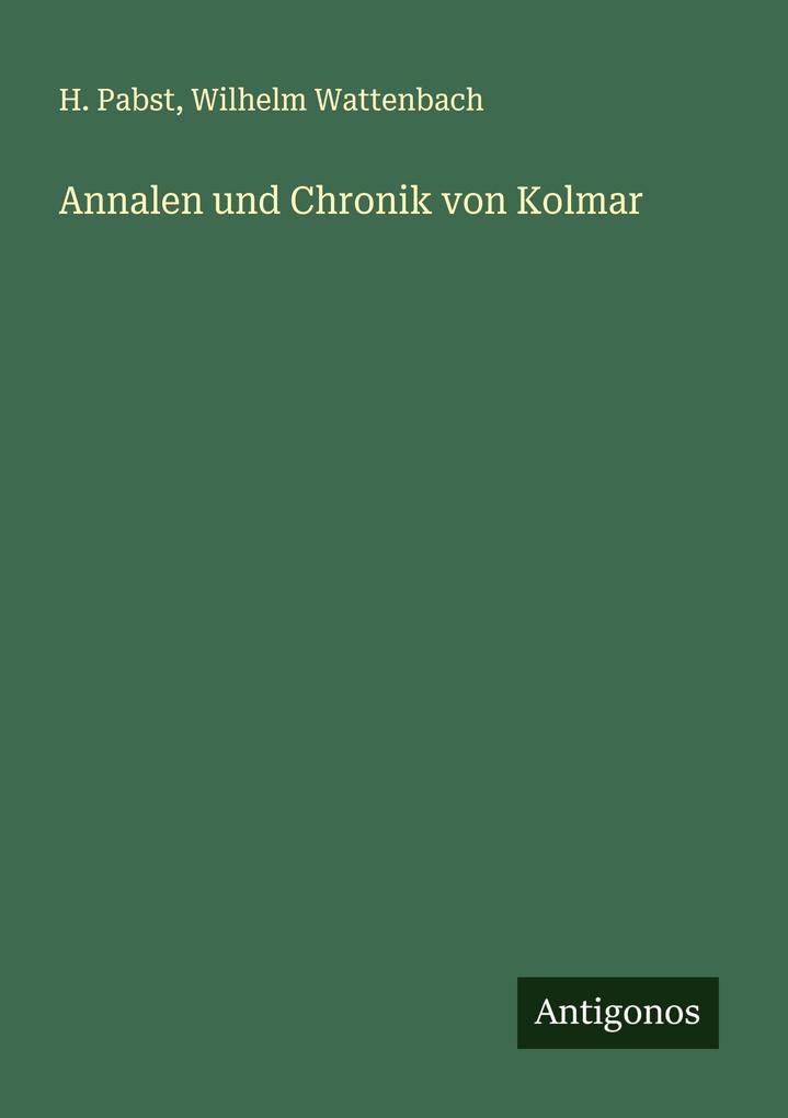 Annalen und Chronik von Kolmar