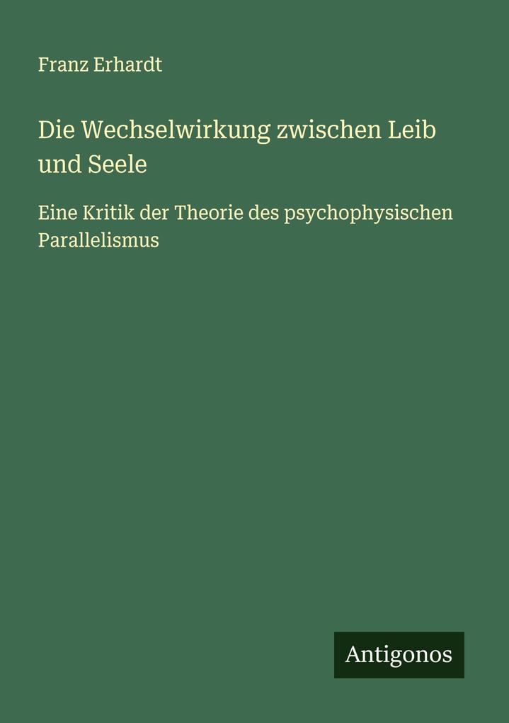 Die Wechselwirkung zwischen Leib und Seele