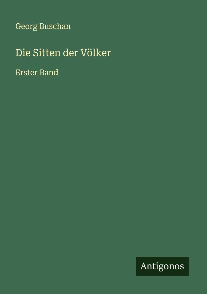 Die Sitten der Völker