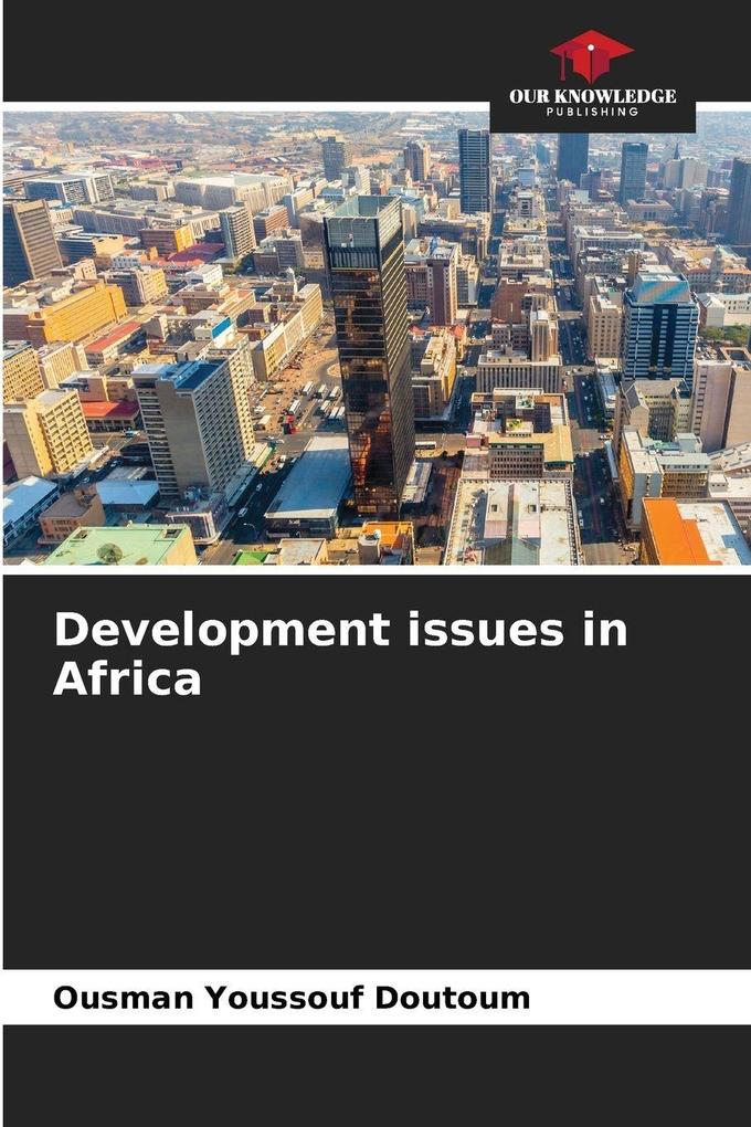 Development issues in Africa