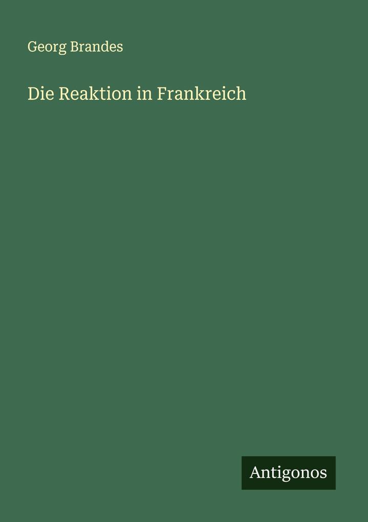 Die Reaktion in Frankreich