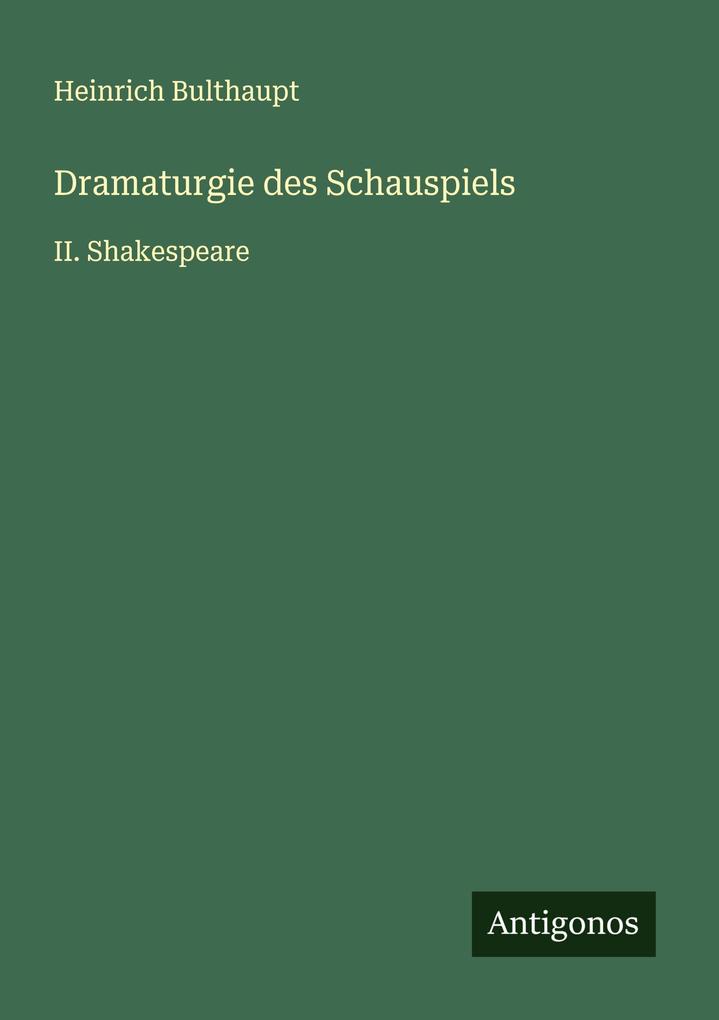 Dramaturgie des Schauspiels