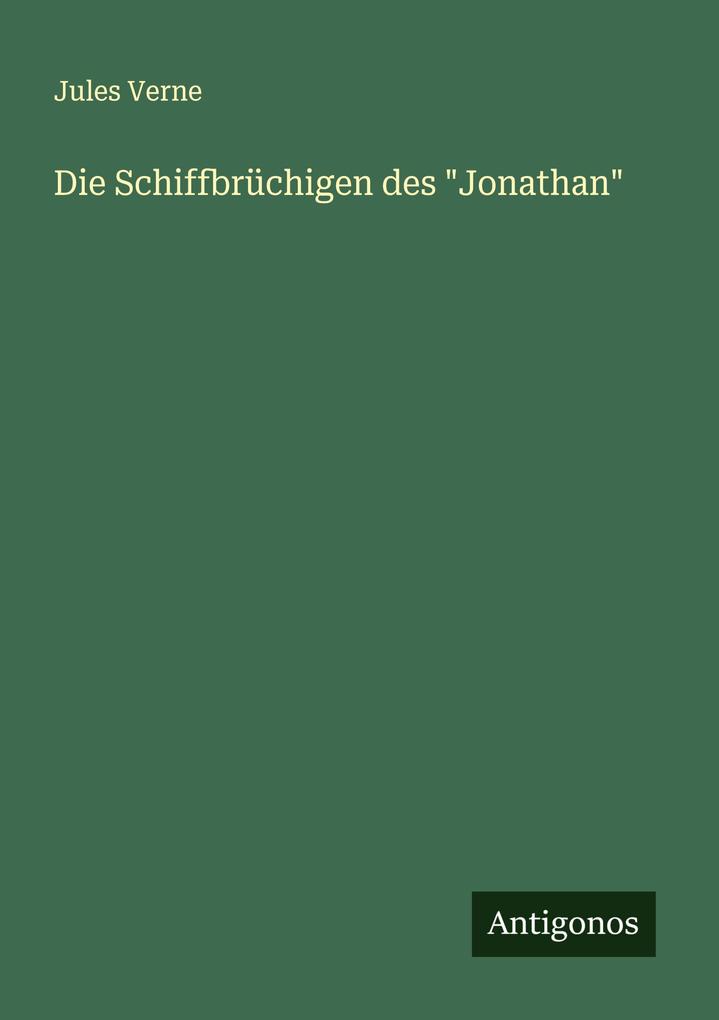 Die Schiffbrüchigen des 'Jonathan'